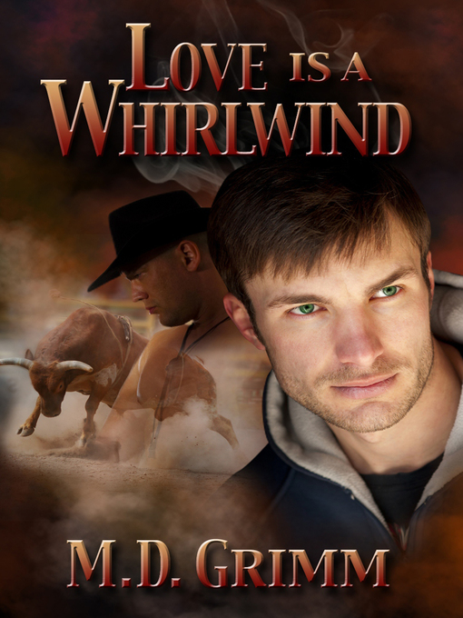 Title details for Love is a Whirlwind by M.D. Grimm - Available
